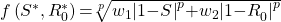 f\left(S^{\mathrm{*}},R^{\mathrm{*}}_0\right)\mathrm{=}\sqrt[p]{w_{\mathrm{1}}{\left|\mathrm{1-}S^{\mathrm{}}\right|}^p\mathrm{+}w_{\mathrm{2}}{\left|\mathrm{1-}R^{\mathrm{}}_0\right|}^p}